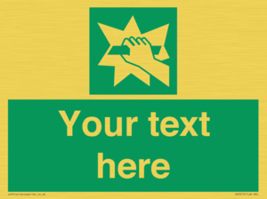 Custom Break Glass Sign